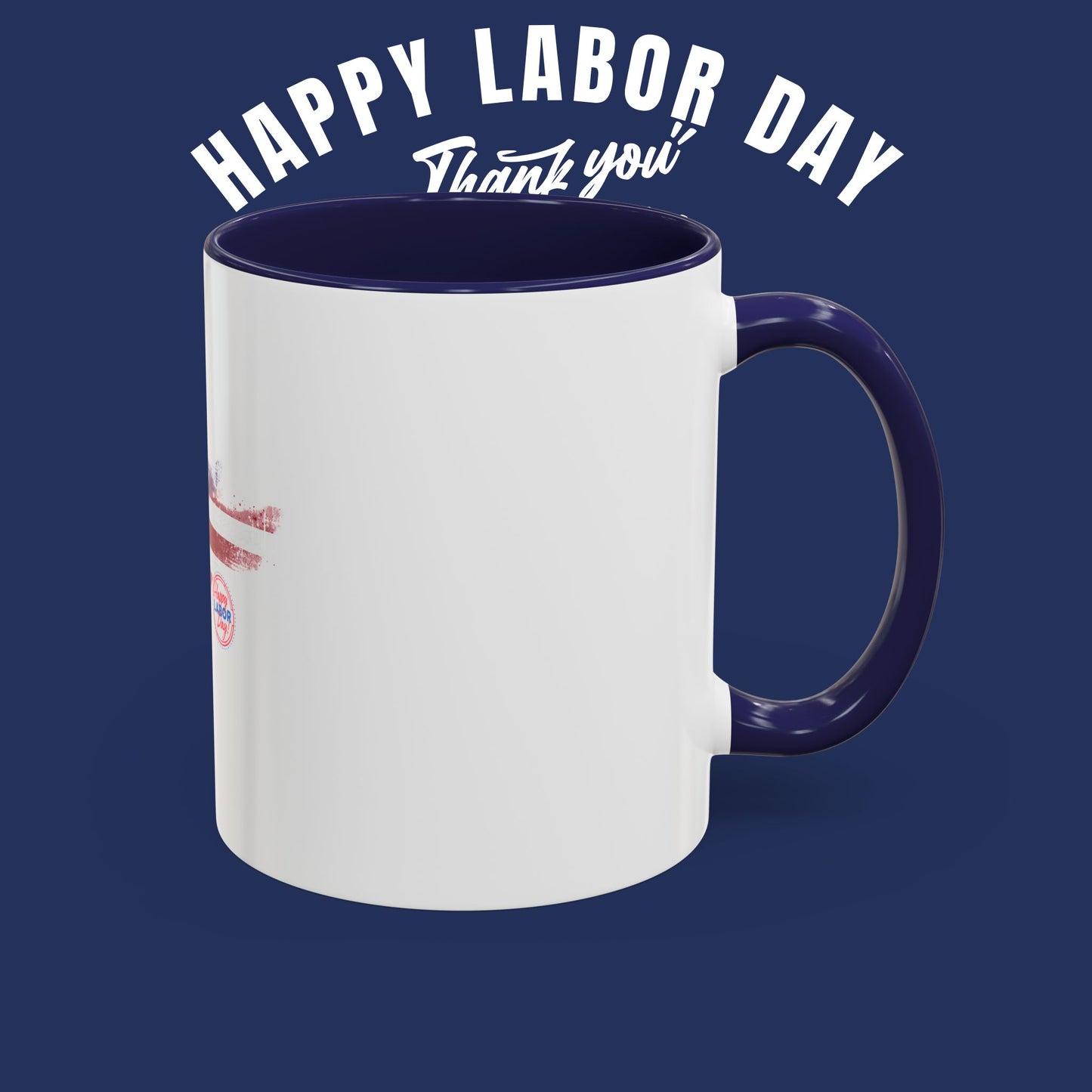 Happy Labor Day Ceramic Coffee Mug | Patriotic American Flag Design | 11oz and 15oz