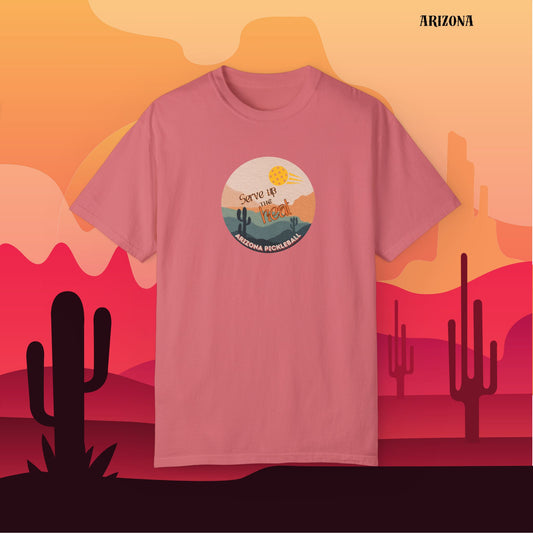 Serve Up the Heat Arizona Pickleball T-Shirt | Comfort Colors 1717 | Soft-Washed Garment-Dyed