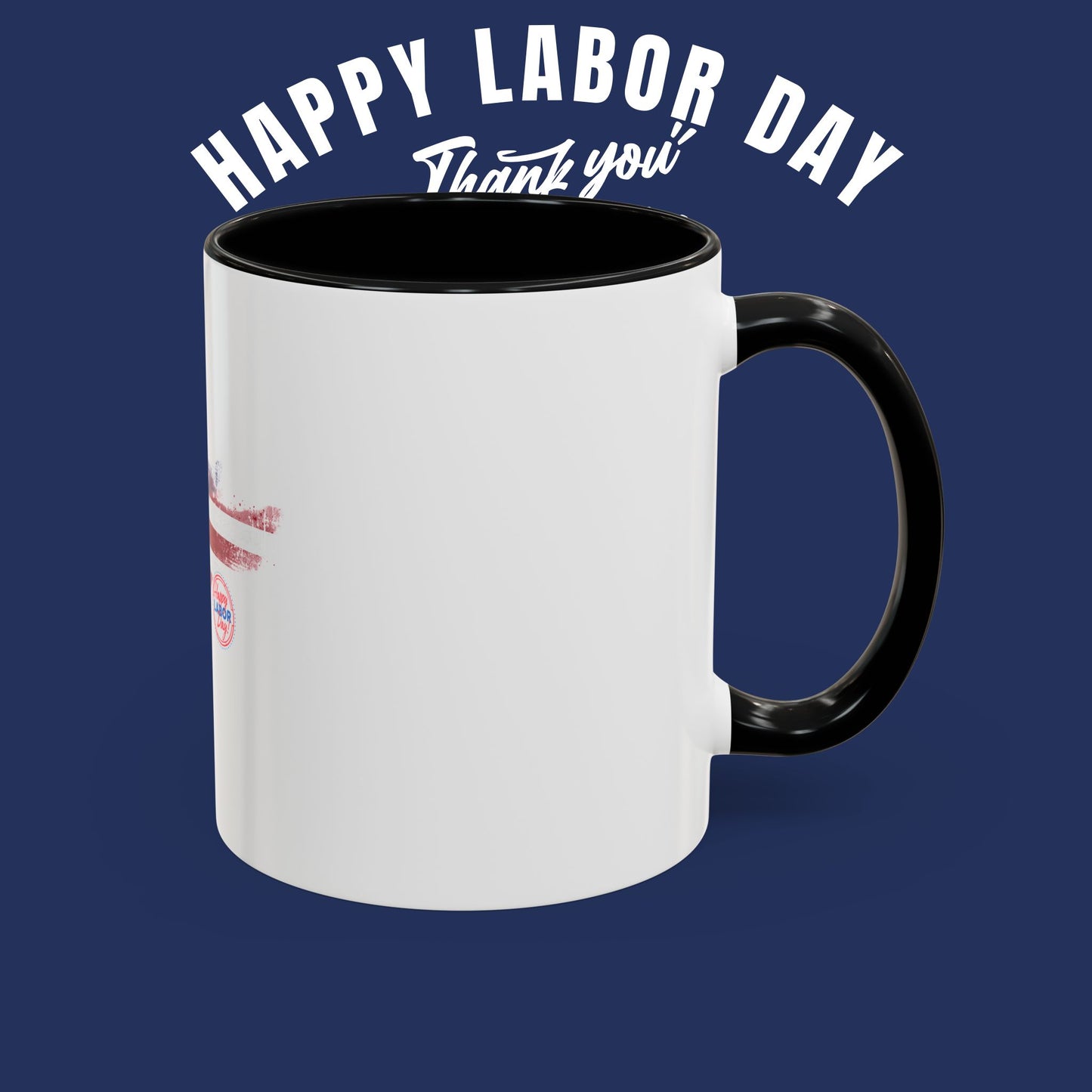 Happy Labor Day Ceramic Coffee Mug | Patriotic American Flag Design | 11oz and 15oz