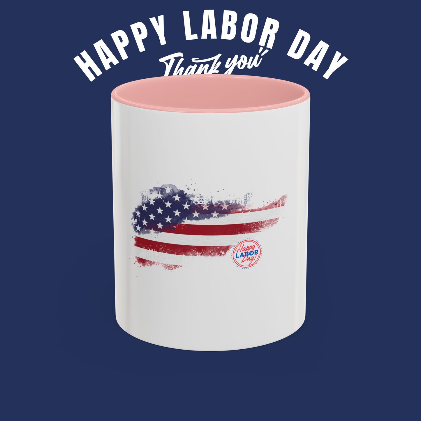 Happy Labor Day Ceramic Coffee Mug | Patriotic American Flag Design | 11oz and 15oz